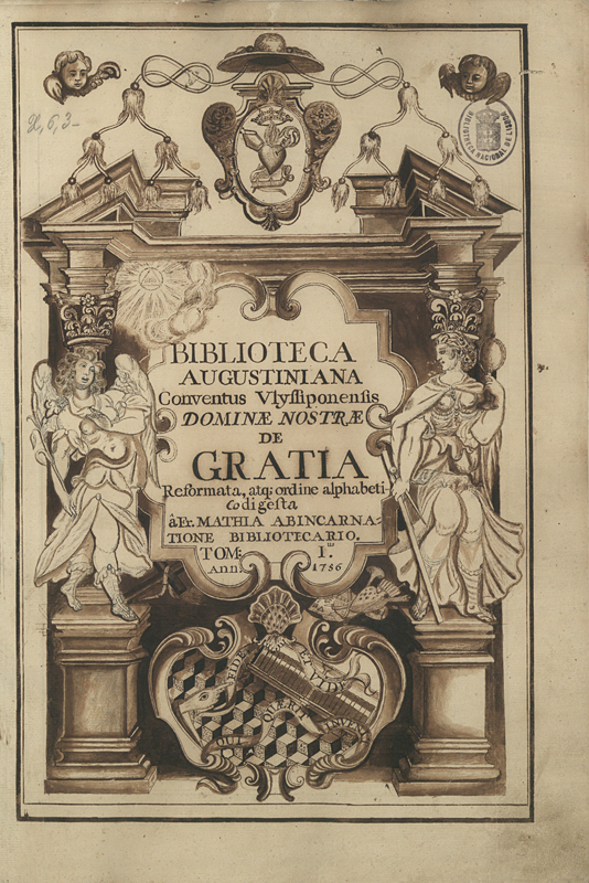 Capa de Biblioteca Augustiniana Conventus Vlyssiponensis Dominae Nostrae de Gratia